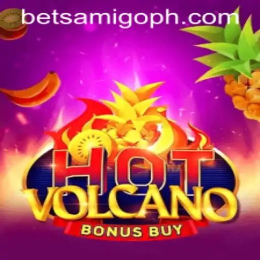 Discover the Thrilling World of HotVolcanoBonusBuy at Betsamigo