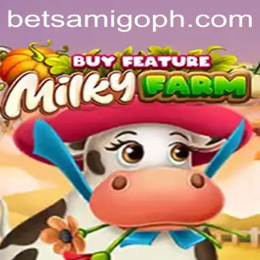 Explore the Enchanting World of MilkyFarmBuyFeature with Betsamigo